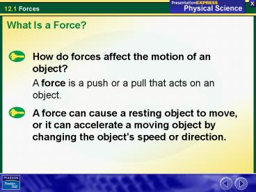 How do forces affect the motion of an object?