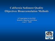 California Sediment Quality Objectives Bioaccumulation Methods