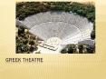 Greek Theatre PowerPoint PPT Presentation