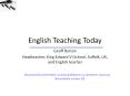 English Teaching Today PowerPoint PPT Presentation