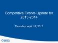 Competitive Events Update for 2013-2014 PowerPoint PPT Presentation