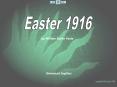 Easter 1916 PowerPoint PPT Presentation