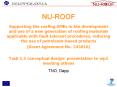 Supporting the roofing SMEs in the development and use of a new generation of roofing materials applicable with fault tolerant procedures, reducing the use of petroleum-based products PowerPoint PPT Presentation