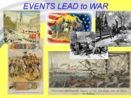 EVENTS LEAD to WAR