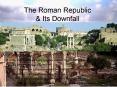 The Roman Republic PowerPoint PPT Presentation