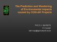 The Prediction and Monitoring of Environmental impacts caused by CDM-AR Projects PowerPoint PPT Presentation