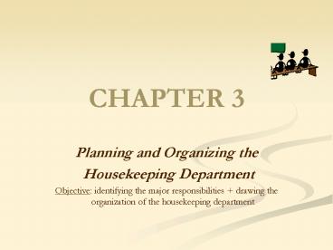 Planning and Organizing the