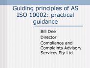 Guiding principles of AS ISO 10002: practical guidance