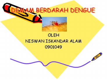 DEMAM BERDARAH DENGUE