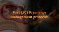 Post LSCS Pregnancy Management protocols PowerPoint PPT Presentation