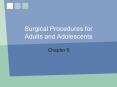 Surgical Procedures for Adults and Adolescents PowerPoint PPT Presentation