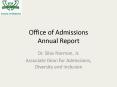 Office of Admissions Annual Report PowerPoint PPT Presentation