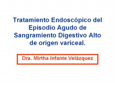 Tratamiento Endosc