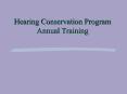 Hearing Conservation Program Annual Training PowerPoint PPT Presentation