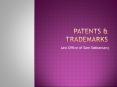 PATENTS & TRADEMARKS- Law Office of Sam Sokhansanj PowerPoint PPT Presentation