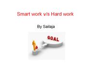 Smart work v/s Hard work