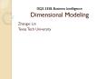 ISQS 3358, Business Intelligence Dimensional Modeling PowerPoint PPT Presentation