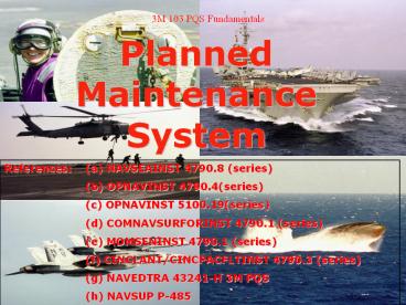 Planned Maintenance System