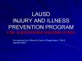 LAUSD INJURY AND ILLNESS PREVENTION PROGRAM FOR SUPERVISORS AND EMPLOYEES PowerPoint PPT Presentation