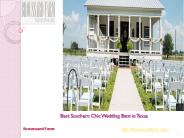 Best Southern Chic Wedding Barn in Texas