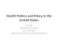 Health Politics and Policy in the United States PowerPoint PPT Presentation