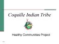 Coquille Indian Tribe PowerPoint PPT Presentation