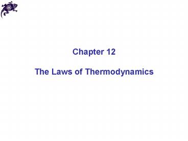 The Laws of Thermodynamics