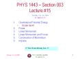 PHYS 1443-003, Fall 2004 PowerPoint PPT Presentation