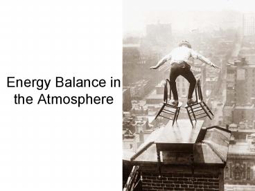 Energy Balance in the Atmosphere
