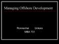 Managing Offshore Development PowerPoint PPT Presentation