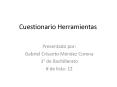 Cuestionario Herramientas PowerPoint PPT Presentation