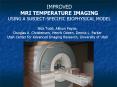 IMPROVED MRI TEMPERATURE IMAGING USING A SUBJECT-SPECIFIC BIOPHYSICAL MODEL PowerPoint PPT Presentation