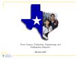 Texas Science, Technology, Engineering, and Mathematics Initiative PowerPoint PPT Presentation