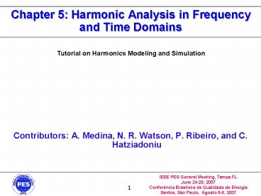 Chapter 5: Harmonic Analysis in Frequency and Time Domains