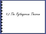 9.2 The Pythagorean Theorem