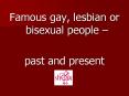 Famous gay, lesbian or bisexual people  PowerPoint PPT Presentation