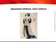 Japanese History and Culture PowerPoint PPT Presentation