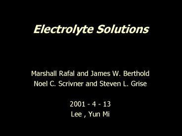 Electrolyte Solutions