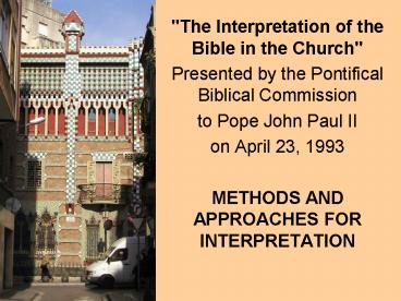 The Interpretation of the Bible in the Church