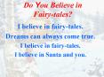 Do You Believe in Fairy-tales? PowerPoint PPT Presentation