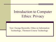 Introduction to Computer Ethics: Privacy