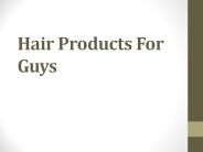 Hair Products For Guys