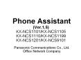 Phone Assistant (Ver.1.5) KX-NCS1101/KX-NCS1105 KX-NCS1110/KX-NCS1199 KX-NCS1201/KX-NCS9101 PowerPoint PPT Presentation