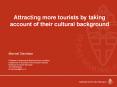 Attracting more tourists by taking account of their cultural background PowerPoint PPT Presentation