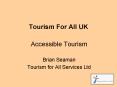 Tourism For All UK PowerPoint PPT Presentation
