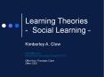 Learning Theories - Social Learning - PowerPoint PPT Presentation