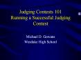 Judging Contests 101 Running a Successful Judging Contest PowerPoint PPT Presentation