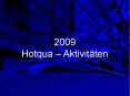 2009 Hotqua  PowerPoint PPT Presentation