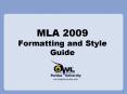MLA 2009 Formatting and Style Guide PowerPoint PPT Presentation