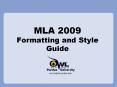 MLA 2009 Formatting and Style Guide PowerPoint PPT Presentation